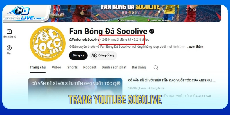Trang Chủ Trang Youtube Socolive sở hữu nhiều lượt đăng ký